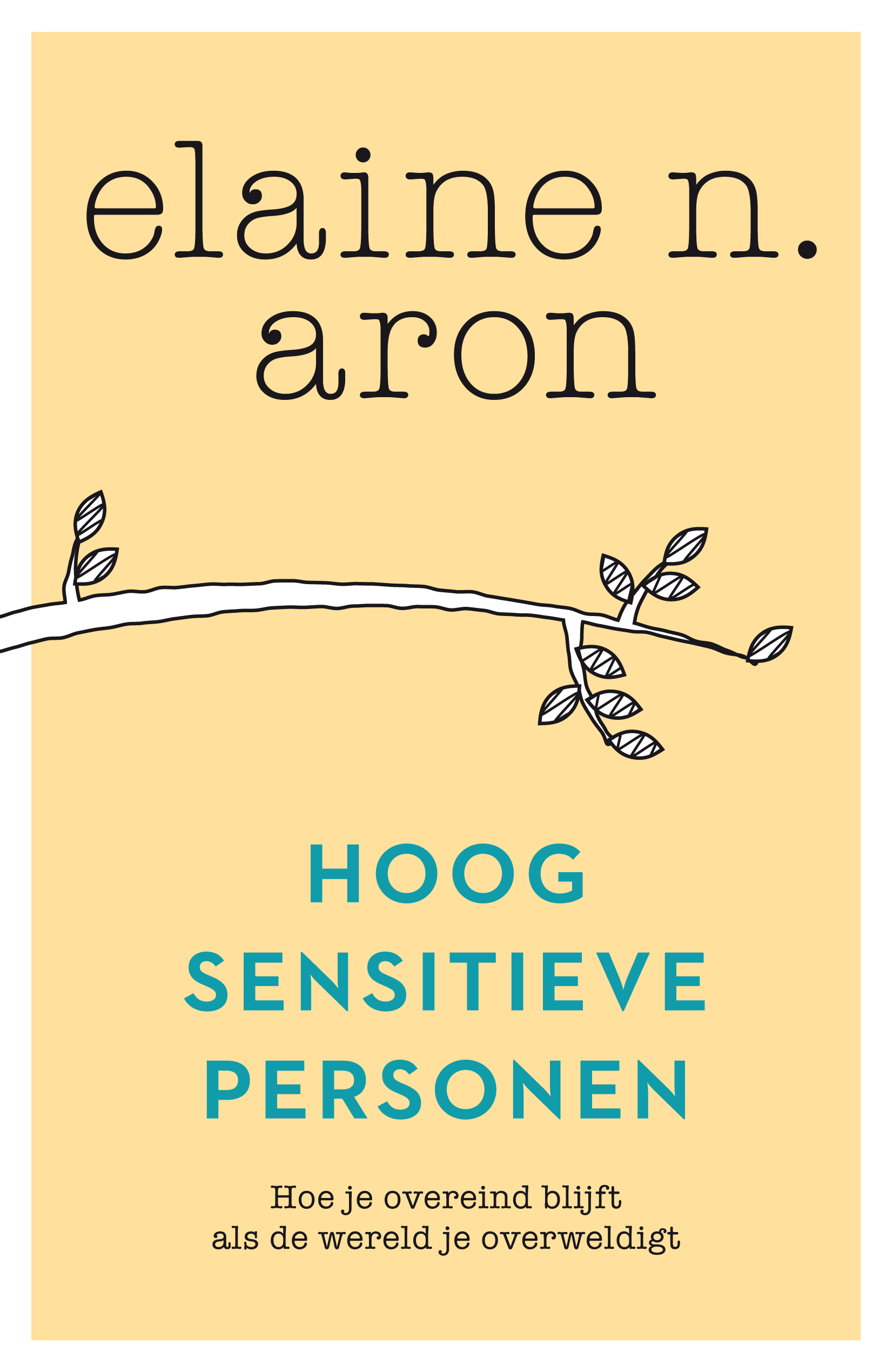 Cover Hoogsensitieve personen hoe blijf je overeind