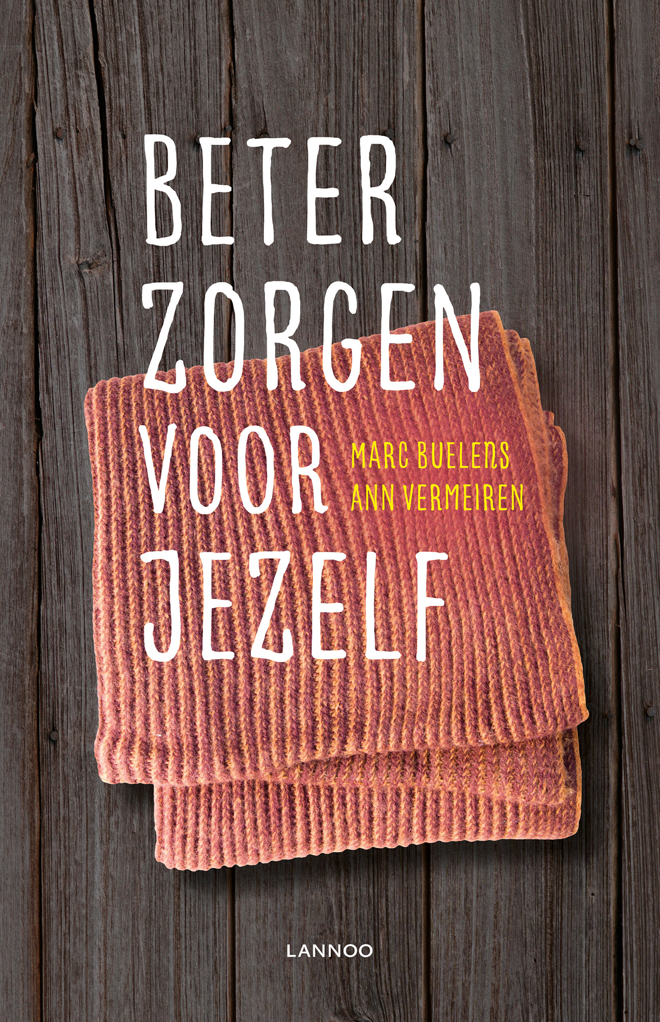 Cover Beter zorgen voor jezelf