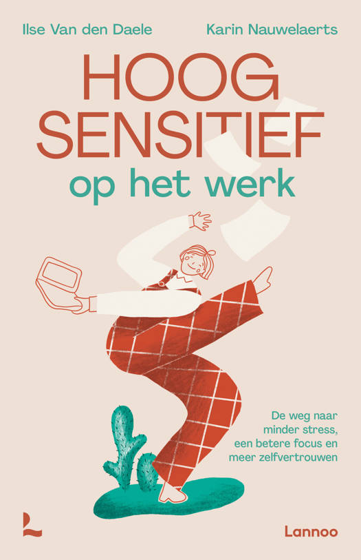 Hoogsensitief op het werk